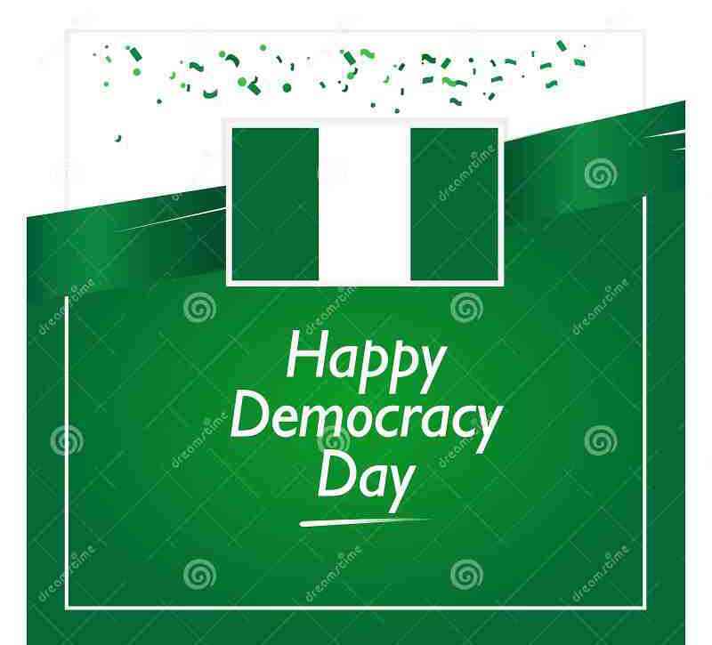 Democracy Day: FG Declares Monday As Public holiday