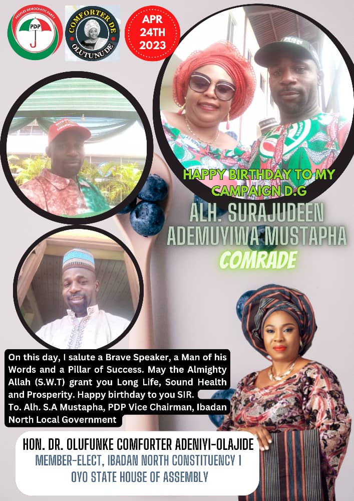 Oyo Assembly Elect, Comforter Pens Birthday Wishes To Her Campaign DG Hon Mustapha -Eaglessightnews