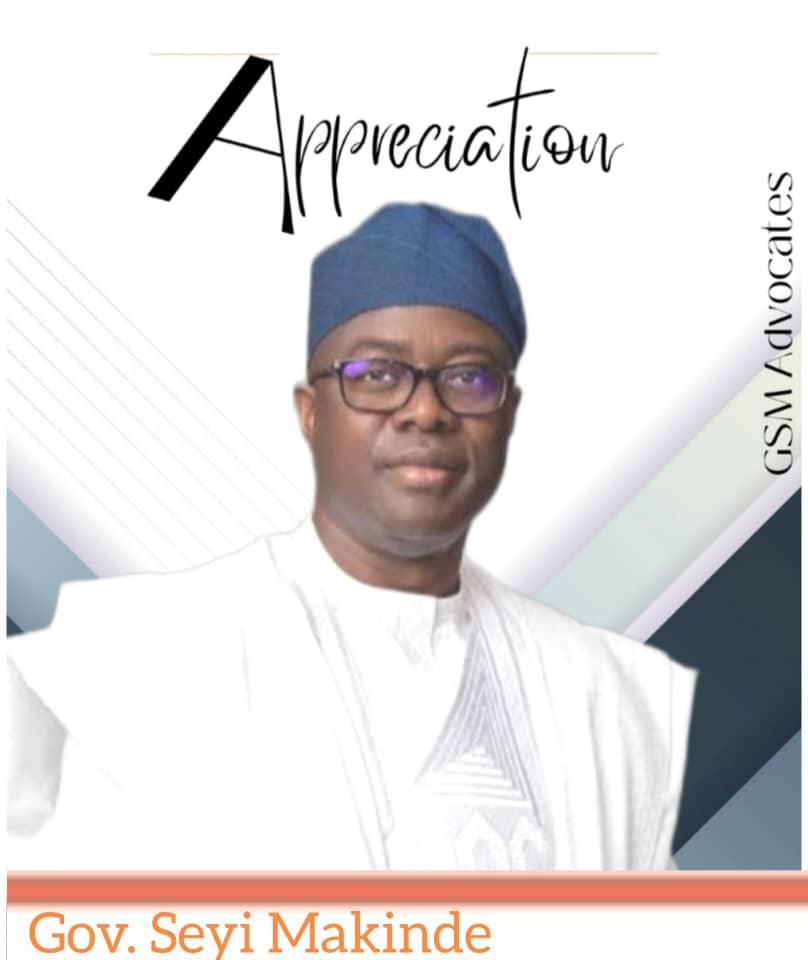 GSM Advocates Hail Governor Makinde's Commitment to Excellence, Appreciates Dr Olawale Aremu's Appointment