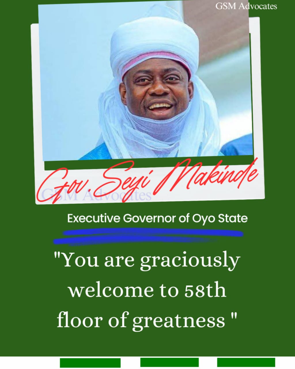 GSM Advocates Laud Governor Makinde's Visionary Leadership on 58th Birthday Hails Oyo's Remarkable Development