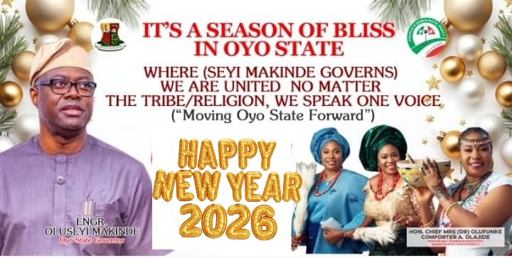 New Year 2026: Oyo Lawmaker, Comforter Extends Greetings to Gov Makinde, Constituents , Oyo Residents