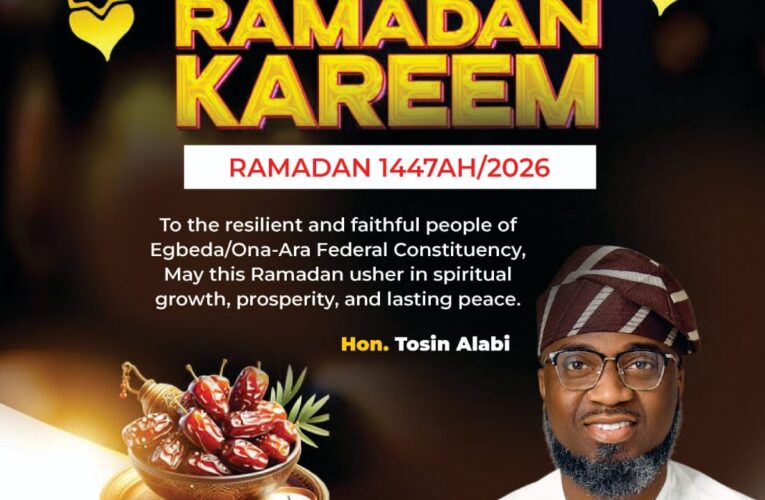 Ramadan: Hon. Tosin Alabi Extends Warm Greetings To Muslims In Egbeda/Ona Ara