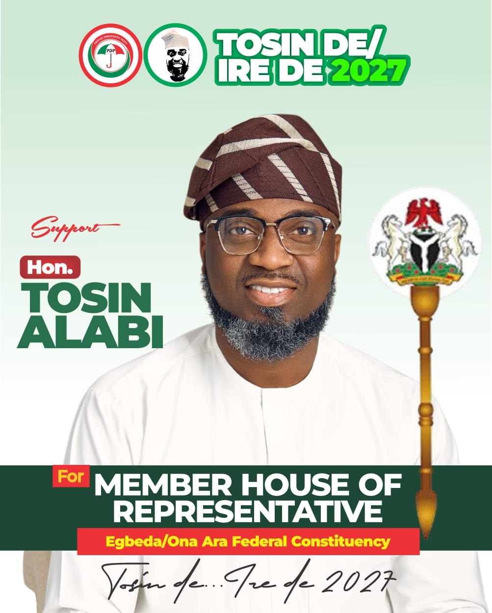 Egbeda/Ona-Ara 2027: Why Tosin Alabi Fits The Moment For Competent Modern Representation || By Adeoye Ajiboye