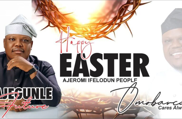 Hon. Francis Barthlomew Chima (OmoBarca) Sends Easter Greetings to Ajeromi Ifelodun Constituency