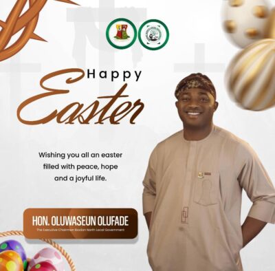 Easter Celebration: Olufade Advocates Peace And Collective Progress In Ibadan North